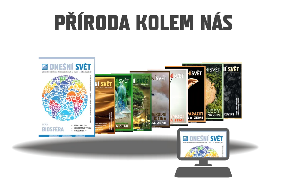 časopis Dnešní svět – téma Příroda kolem nás (9 čísel)